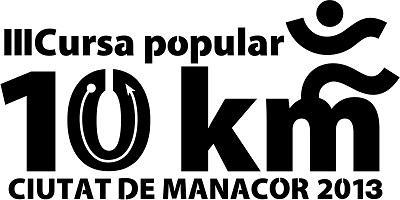III Cursa 10 km Ciutat de Manacor 2013