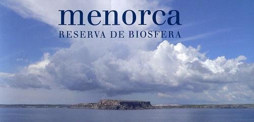 El PSOE de Menorca advierte de la necesidad de velar por las condiciones de la Unesco para ser Reserva de Biosfera