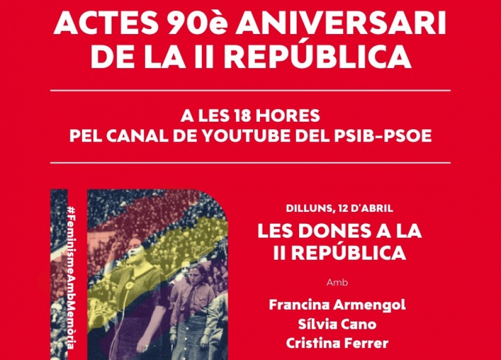 El PSIB-PSOE conmemora el 90 aniversario de la II República con dos actos virtuales