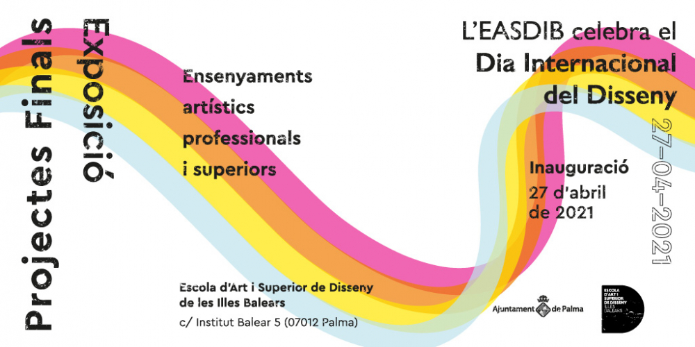 La Escuela de Arte y Superior de Diseño de las Illes Balears celebra el Día Internacional del Diseño con una exposición de proyectos finales