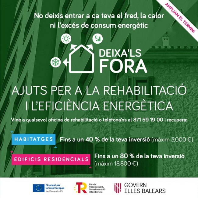 El Govern prorroga un año el plazo para pedir las ayudas para la rehabilitación energética de viviendas y edificios, hasta el 31 de diciembre de 2024 