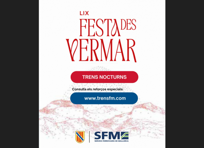 SFM habilita servicios especiales nocturnos y por la tarde con motivo de las fiestas de Es Vermar de Binissalem