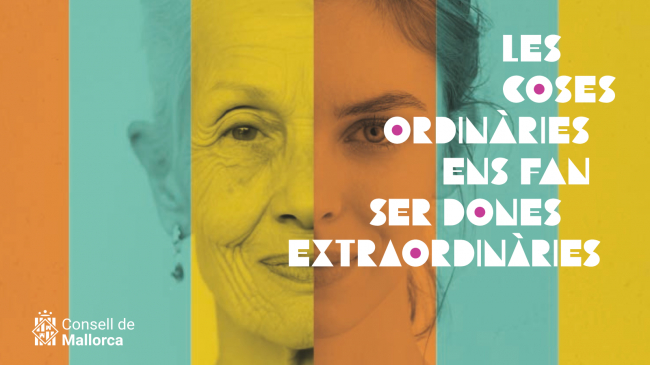 El Consell de Mallorca rinde homenaje a los gestos cotidianos de «mujeres extraordinarias» para celebrar el 8M